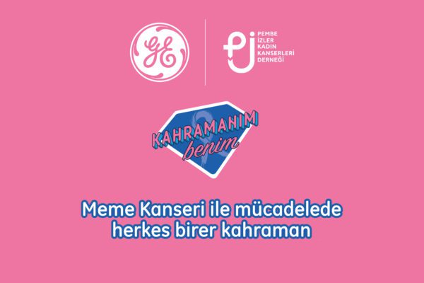 GE'den KahramanımBenim ile meme kanseri farkındalığı