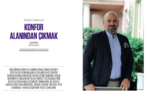 Özgün içerik ve grafik tasarımının yanında her sayısında ele aldığı konuları hem akademiden hem de endüstriden alanının en etkin isimleriyle sayfalarına taşımasıyla ve konuları derinlemesine, çok yönlü ele almasıyla dikkat çeken Fikir Liderleri Dergisi yeni sayısında; profesyonel koç Berrin Demirezer’in; Öğretim Görevlisi ve Key Note Speaker Emre Başkan’ın yaptığı bir TedX konuşmasından yola yola çıkarak düşünsel “Konfor Alanı” yolculuğunda Emre Başkan ile yaptığı keyfli röportaja yer verdi. Konfor alanında kalmak mı; çıkmak mı zor?..